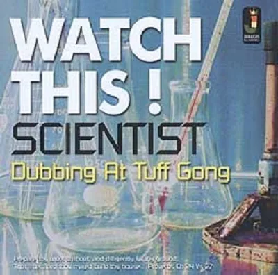 SCIENTIST – watch this dubbing at tuff gong (CD, LP Vinyl)