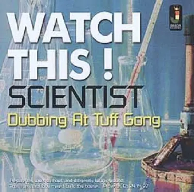 SCIENTIST – watch this dubbing at tuff gong (CD)