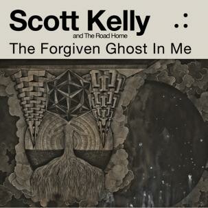 SCOTT KELLY AND THE ROAD HOME – the forgiven ghost in me (CD)