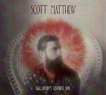 SCOTT MATTHEW – gallantry´s favorite son (CD)