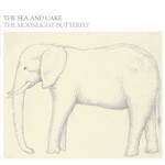 SEA & CAKE – moonlight butterfly (CD, LP Vinyl)