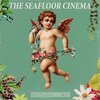 SEAFLOOR CINEMA – in cinemascope with stereophonic sound (LP Vinyl)