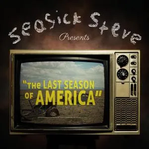 SEASICK STEVE – the last season of america (CD, LP Vinyl)