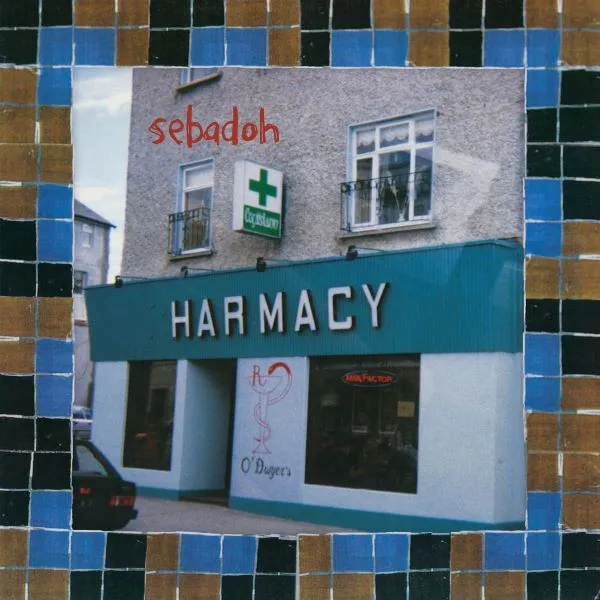 SEBADOH – harmacy (30th anniversary) (CD, LP Vinyl)