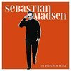 SEBASTIAN MADSEN – ein bisschen seele (CD, LP Vinyl)