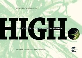 SEBASTIAN MARINCOLO – high - das positive potential von marihuana (Papier)