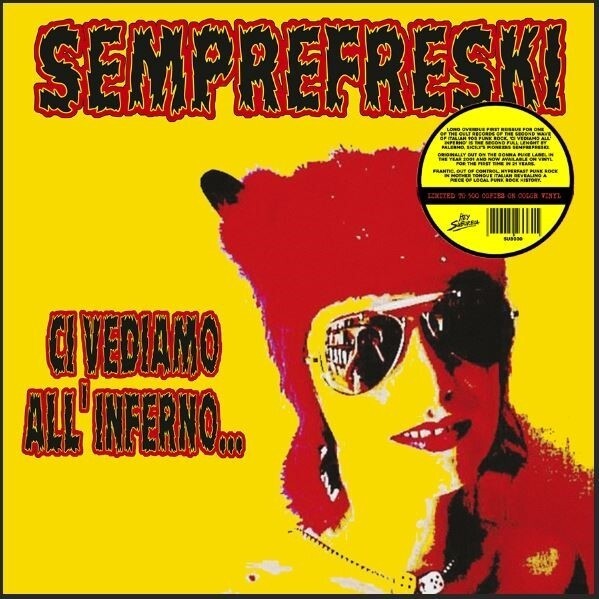 SEMPREFRESKI – ci vediamo all´inferno (LP Vinyl)