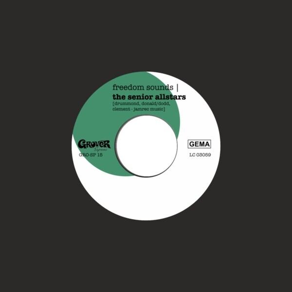 SENIOR ALLSTARS – freedom sounds + freedom dub (7" Vinyl)