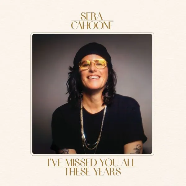 SERA CAHOONE – i´ve missed you all these years (CD, LP Vinyl)