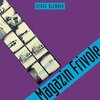 SERGE BLENNER – magazine frivole (CD, LP Vinyl)