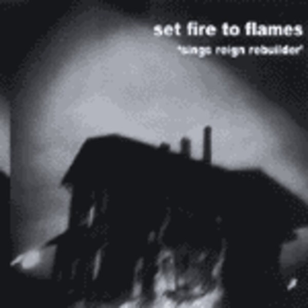 SET FIRE TO FLAMES, sings reign rebuilder cover
