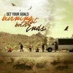 SET YOUR GOALS – burning at both ends (CD)