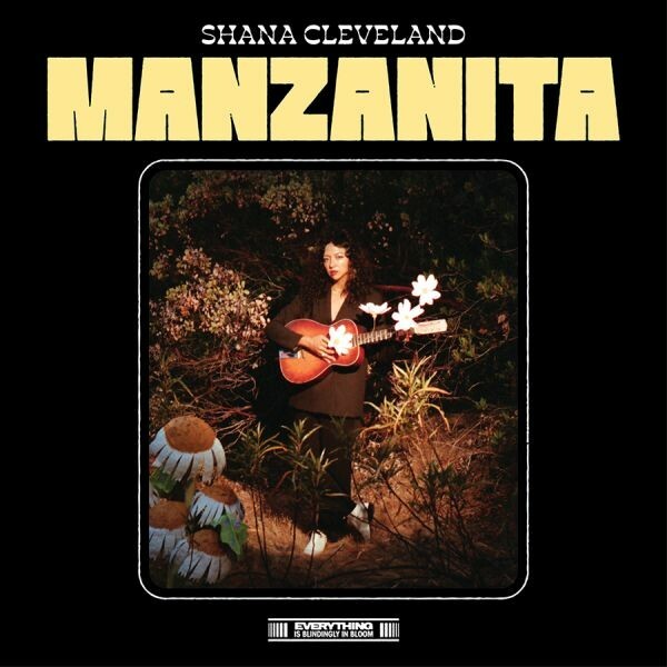 SHANA CLEVELAND – manzanita (CD, Kassette, LP Vinyl)