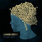 SHANNON WRIGHT – honeybee girls (CD, LP Vinyl)