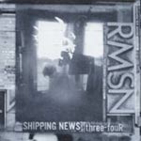 SHIPPING NEWS, three-four cover
