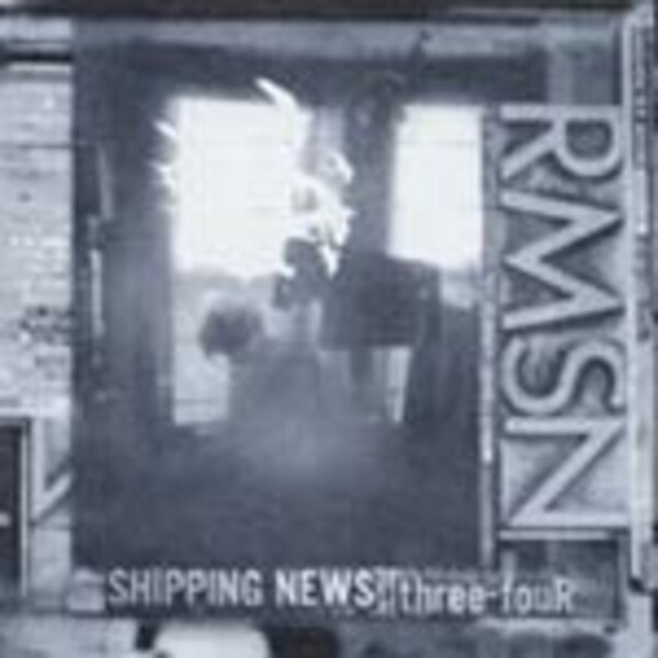 SHIPPING NEWS – three-four (CD)