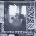 SHIPPING NEWS – three-four (CD)