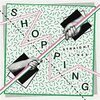 SHOPPING – straight lines (7" Vinyl)