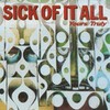 SICK OF IT ALL – yours truly (CD)