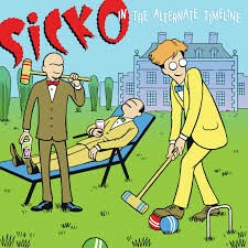 SICKO – in the alternative timeline (CD, LP Vinyl)