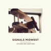 SIGNALS MIDWEST – latitudes & longitudes (LP Vinyl)