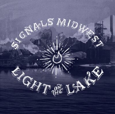 Cover SIGNALS MIDWEST, light on the lake