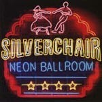 Cover SILVERCHAIR, neon ballroom
