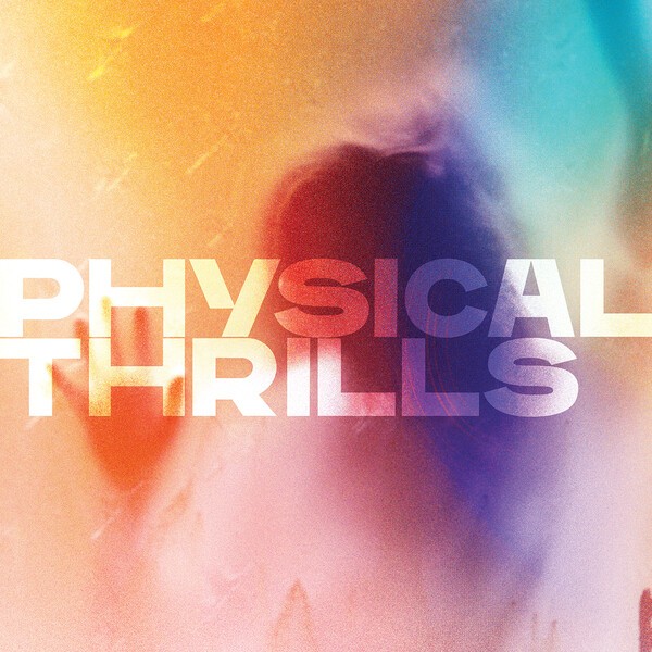 SILVERSUN PICKUPS, physical thrills cover