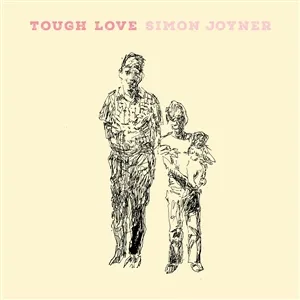 SIMON JOYNER – tough love (CD, LP Vinyl)