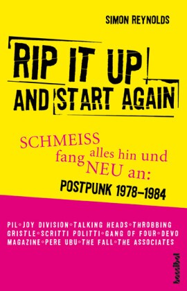 Cover SIMON REYNOLDS, rip it up and start again