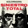 SINIESTRO TOTAL – acto fundacional (LP Vinyl)