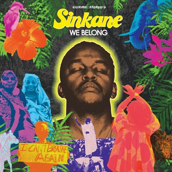 SINKANE – we belong (CD, LP Vinyl)