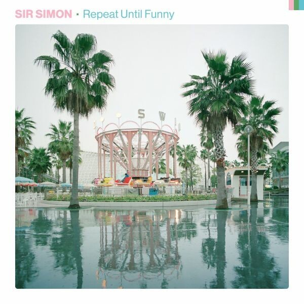 SIR SIMON – repeat until funny (CD, LP Vinyl)