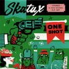 SKATAX – one shot (7" Vinyl)