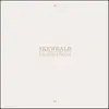 SKEWBALD / GRAND UNION – 2 songs (7" Vinyl)