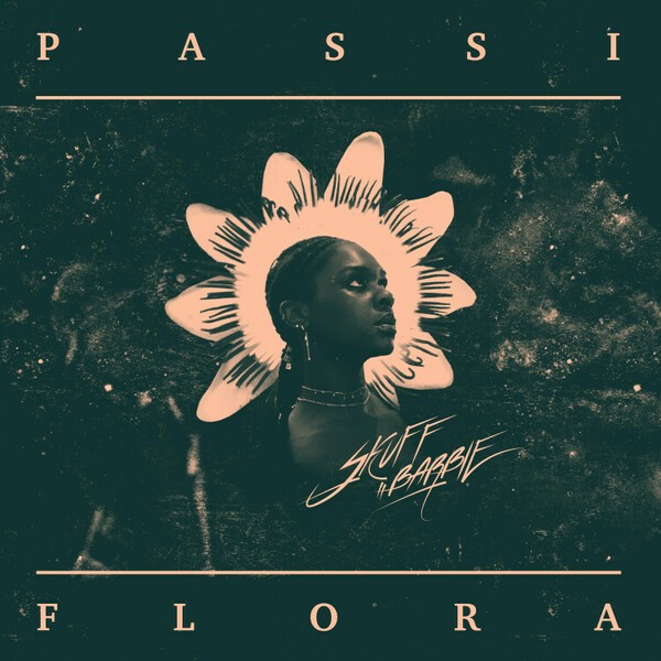 SKUFF BARBIE – passiflora (LP Vinyl)