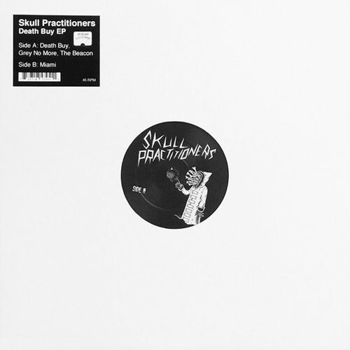 SKULL PRACTITIONERS – death by ep (12" Vinyl)