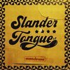 SLANDER TONGUE – monochrome (LP Vinyl)