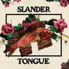 SLANDER TONGUE – s/t (LP Vinyl)