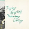 SLAUGHTER BEACH, DOG – crying, laughing, waving, smiling (CD, LP Vinyl)