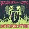 SLAUGHTER & THE DOGS – do it dog style (CD, LP Vinyl)