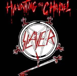 SLAYER – haunting the chapel (LP Vinyl)