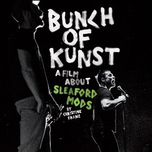Cover SLEAFORD MODS, bunch of kunst