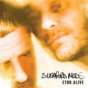 SLEAFORD MODS – eton alive (CD, LP Vinyl)