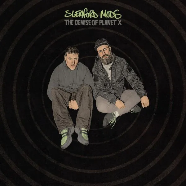 SLEAFORD MODS – the demise of planet x (CD, Kassette, LP Vinyl)