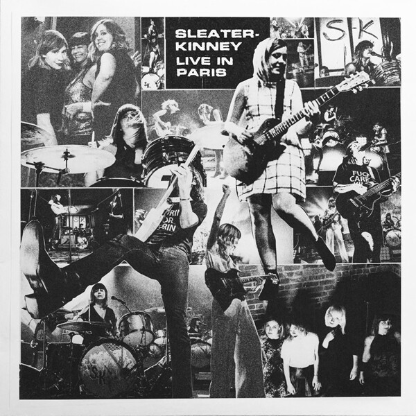 Cover SLEATER KINNEY, live in paris