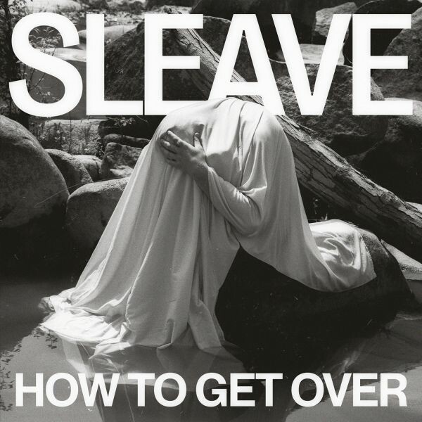 SLEAVE – how to get over (LP Vinyl)