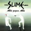 SLIME – alle gegen alle (CD, LP Vinyl)