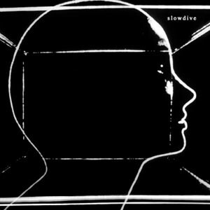 SLOWDIVE – s/t (CD, LP Vinyl)
