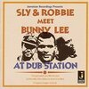 SLY & ROBBY – meet bunny lee at dub station (LP Vinyl)